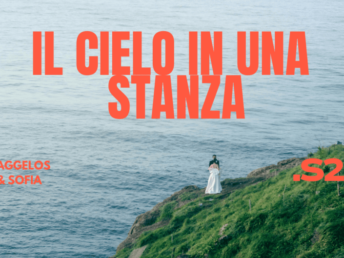Aggelos & Sofia | Il Cielo In Una Stanza